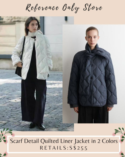 CO Scarf qyuilted liner jacket in 2 colors