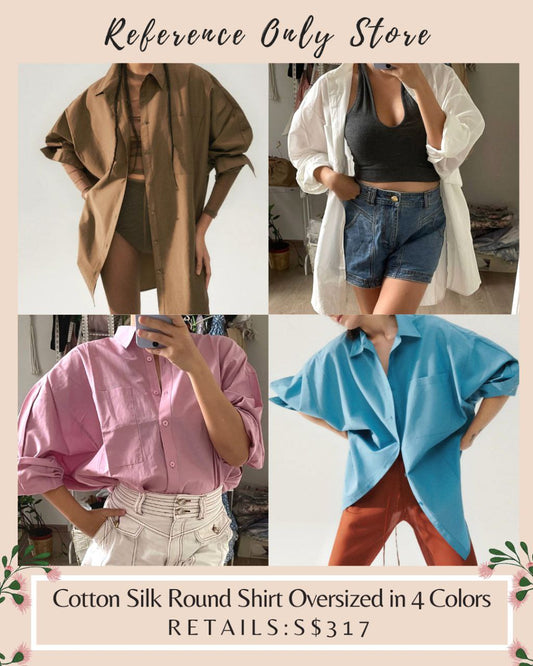 Best! SL Cotton Silk Round Shirt Oversized